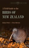 A Field Guide to the Birds of New Zealand