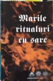 MARILE RITUALURI CU SARE-COLECTIV