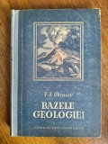 Bazele Geologiei - V. A. Obrucev, 1952 / R6P4S