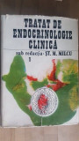 Tratat de endocrinologie clinica vol 1 St. M. Milcu