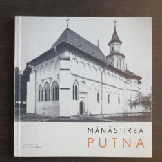 Mănăstirea PUTNA. Monumente istorice - N. Constantinescu