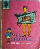 Kehaia Ciresica, Serafim Venera - ABC in tricotaj. 90 de modele