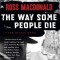 The Way Some People Die