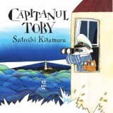 Capitanul Toby - Satoshi Kitamura, Marc Stanescu