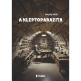 A Kleptoparazita - Komj&aacute;thy Mikl&oacute;s