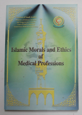 ISLAMIC MORALS AND ETHICS OF MEDICAL PROFESSIONS , 2005 foto