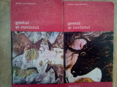 Andre Leroi-Gourhan - Gestul si cuvantul 2 vol (1983) foto