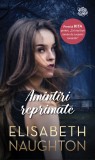 Cumpara ieftin Amintiri reprimate