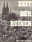 Cumpara ieftin Carte "Zeit der runen. Koln am Ende der Diktatur" 96 pagini, coperta cartonata, Editura Univers, literatura straina, istorie