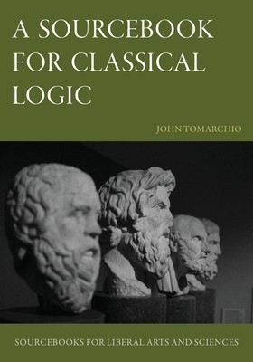 A Sourcebook for Classical Logic foto