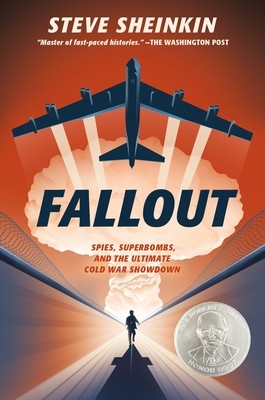 Fallout: Spies, Superbombs, and the Ultimate Cold War Showdown foto