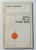 Ștefan Olteanu - Lupta de la Valea Albă (1476)