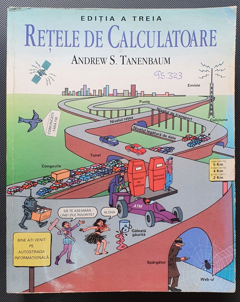 Retele De Calculatoare - Andrew S. Tanenbaum | arhiva Okazii.ro