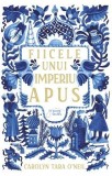 Fiicele unui imperiu apus - Carolyn Tara O&#039;Neil