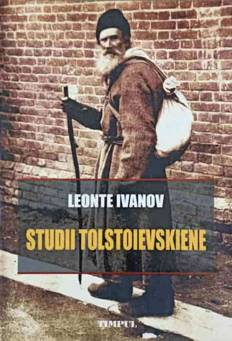 STUDII TOLSTOIEVSKIENE-LEONTE IVANOV
