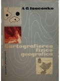 A. G. Isacenko - Cartografierea fizico-geografica (editia 1960)