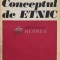 Conceptul de etnic. Eseu metodologic - 1980 - Dionisie Petcu (R43)
