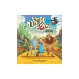 The Wizard of Oz: The Official Picture Book