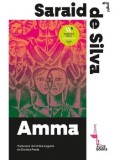 Cumpara ieftin Amma/Saraid de Silva