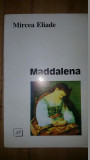 Maddalena- Mircea Eliade