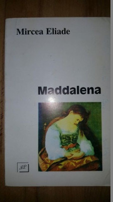 Maddalena- Mircea Eliade foto