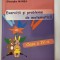 EXERCITII SI PROBLEME DE MATEMATICA CLASA A IV A IULIA MANEA SI GHEORGHE MANEA EDITURA PAMANTUL