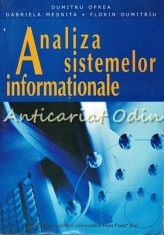 Analiza Sistemelor Informationale - Dumitru Oprea, Florin Dumitriu