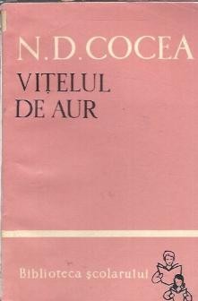 Vitelul de aur - N. D. Cocea