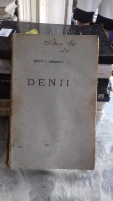 DENII - STEFAN I. NENITESCU foto