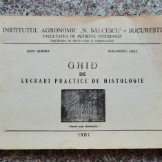 Ghid De Lucrari Practice De Histologie (cu Ilustratii) - Radu Aurora, Diaconescu Ligia ,554088