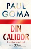Din Calidor - Hardcover - Paul Goma - Cartier