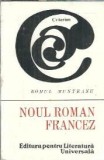 Noul Roman Francez - Romul Munteanu