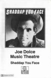 Casetă audio Joe Dolce &lrm;&ndash; Shaddap You Face, originală, Casete audio, Pop