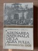 Adunarea nationala de la Alba Iulia 1 Decembrie 1918 I.Gheorghiu,C.Nutu