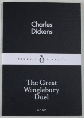 THE GREAT WINGLEBURY DUEL by CHARLES DICKENS , 2015 foto