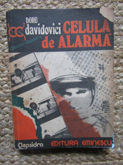 Doru Davidovici - Celula de alarma