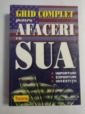 GHID COMPLET pentru AFACERI cu SUA (importuri; exporturi; investitii) - coordonator Edward G. Hinkelman foto