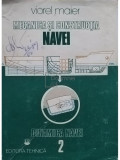 Viorel Maier - Mecanica si constructia navei. Dinamica navei, vol. 2 (editia 1987)
