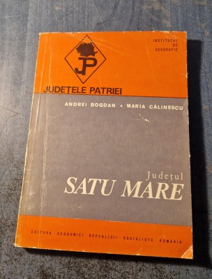 Judetul Satu Mare judetele patriei Andrei Bogdan foto