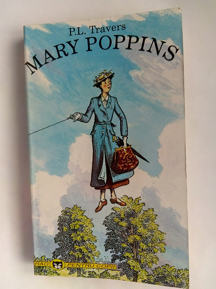 Mary Poppins - PL. TRAVERS | Okazii.ro