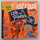 ASTRAPI POCHE , L'ETE DES PIRATES , 2017