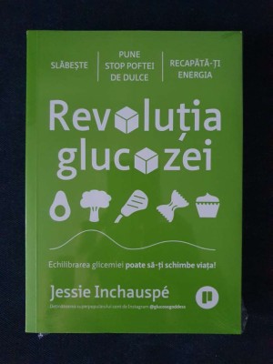 Revolutia glucozei - Jessie Inchauspe foto