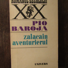 Pio Baroja - Zalacain aventurierul
