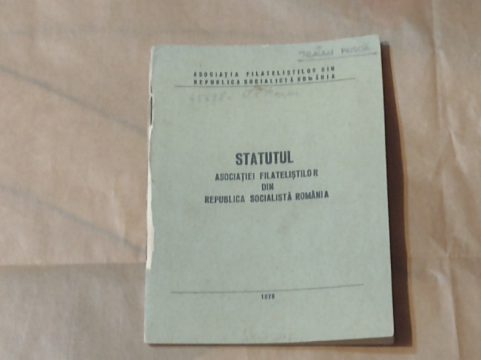 STATUTUL ASOCIATIEI FILATELISTILOR DIN REPUBLICA SOCIALISTA ROMANIA An.1978