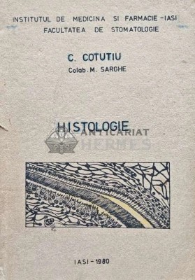 Histologie - 1980 - C. Cotitiu (F228) foto