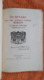 Inchinare inalt prea sfintitului patriarh Miron 1938 FF RARA