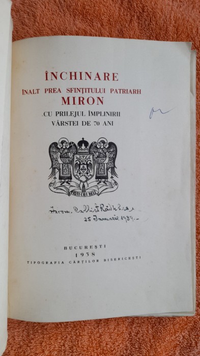 Inchinare inalt prea sfintitului patriarh Miron 1938 FF RARA