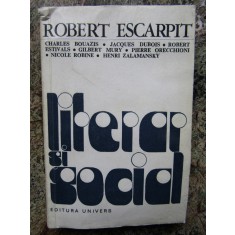 ROBERT ESCARPIT - LITERAR SI SOCIAL