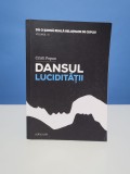 Da o sansa reala relatiilor de cuplu, vol 3. Dansul luciditatii - Cristi Popan
