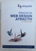 PRINCIPII DE WEB DESIGN ATRACTIV de JASON BEAIRD , 2011